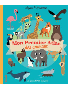 Mon premier atlas des animaux