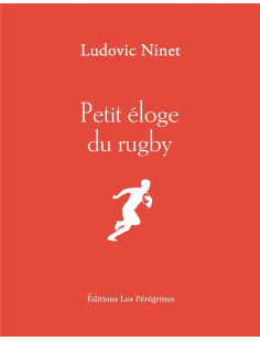 Petit éloge du rugby