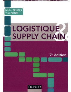 Logistique et supply chain (7e edition)