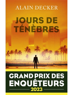 Jours de ténèbres - grand prix des enquêteurs 2023