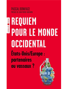 Requiem pour le monde occidental