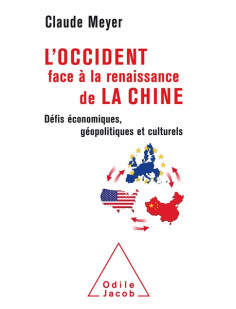 L'occident face à la renaissance de la chine