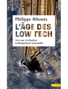 L'âge des low tech