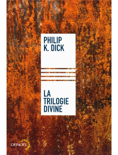 La trilogie divine