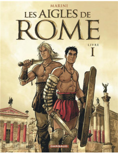 Les aigles de rome - tome 1