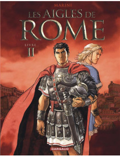 Les aigles de rome - tome 2