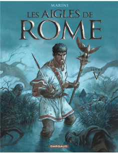 Les aigles de rome - tome 5