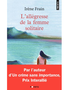 L'allégresse de la femme solitaire