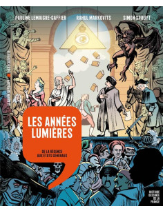 Les années lumières - de la régence aux états généraux