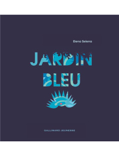 Jardin bleu