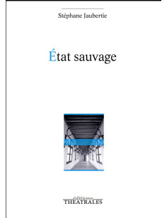 état sauvage