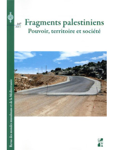 Revue des mondes musulmans et de la mediterranee n.147 : fragments palestiniens  -  pouvoir, territoire et societe