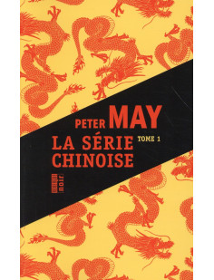 La série chinoise tome 1