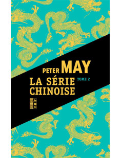 La série chinoise tome 2