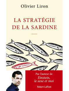 La stratégie de la sardine