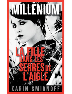 Millénium 7 - la fille dans les serres de l'aigle