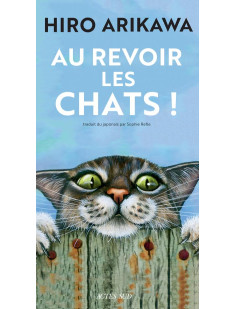 Au revoir les chats !