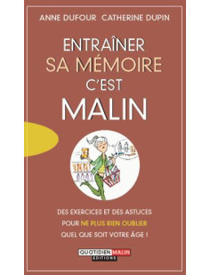 Entrainer sa memoire, c'est malin