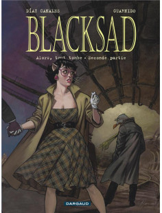 Blacksad - tome 7 -  alors, tout tombe. seconde partie