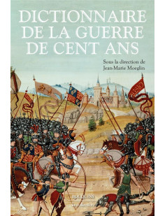 Dictionnaire de la guerre de cent ans