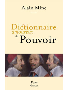 Dictionnaire amoureux du pouvoir