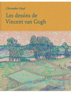 Les dessins de vincent van gogh