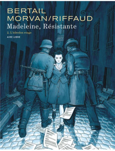 Madeleine, résistante - tome 2 - l'édredon rouge