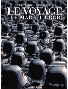 Le voyage de marcel grob