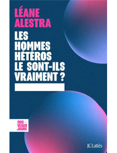 Les hommes heteros le sont-ils vraiment ?