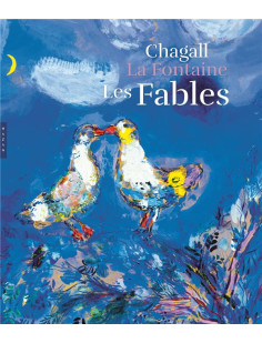 Les fables de la fontaine illustrées par chagall. version grand format