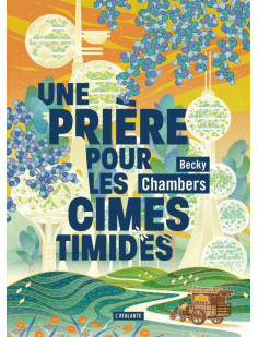 Histoires de moine et de robot tome 2 : une priere pour les cimes timides