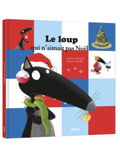 Le loup qui n'aimait pas noel