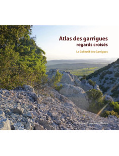 Atlas des garrigues, regards croisés