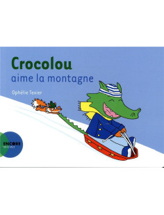 Crocolou aime la montagne