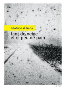 Tant de neige et si peu de pain