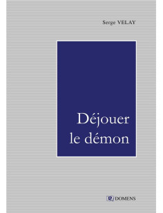 Dejouer le demon