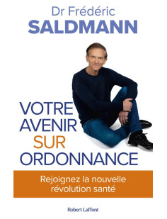 Votre avenir sur ordonnance