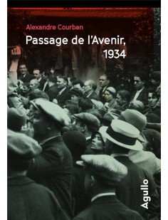 Passage de l'avenir, 1934