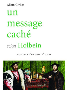 Un message caché selon holbein