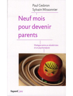 Neuf mois pour devenir parents