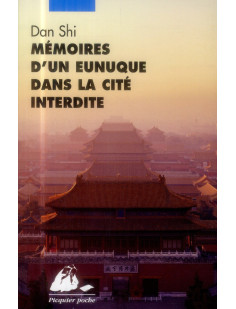 Memoires d'un eunuque dans la cite interdite