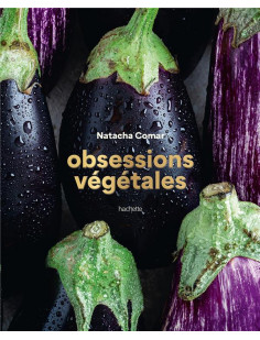 Obsessions végétales