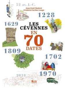 Les cévennes en 70 dates