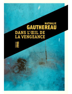 Dans l'oeil de la vengeance