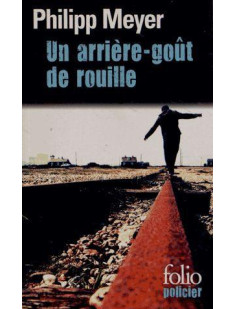 Un arriere-gout de rouille