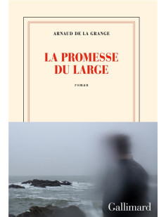 La promesse du large