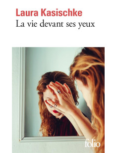 La vie devant ses yeux