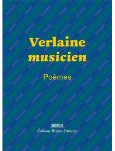 Verlaine musicien - poèmes