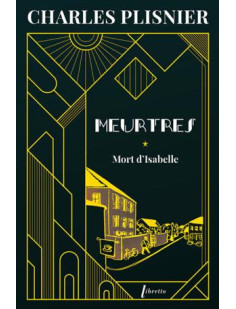 Meurtres 1 - mort d'isabelle