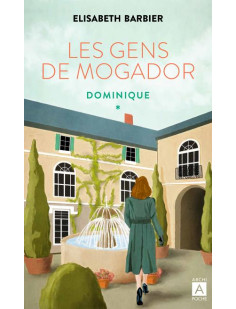 Les gens de mogador - dominique - tome 5